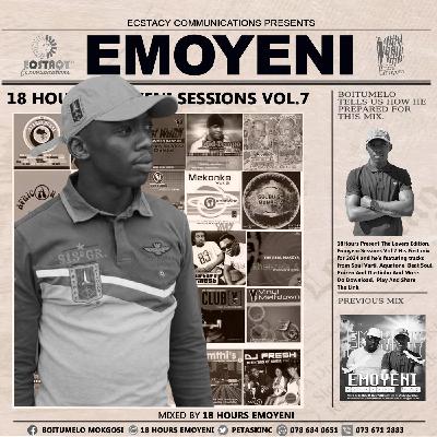 Emoyeni Sessions Vol 7(Lovers’ Edition)