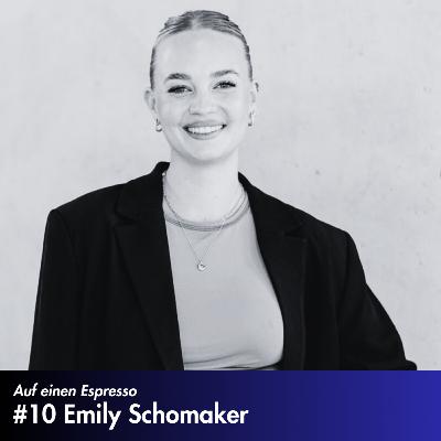 #10 Emily Schomaker - Community Gründerin