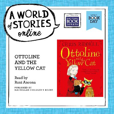 Ottoline and the Yellow Cat by Chris Riddell