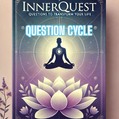 Soru Döngüsü “6 soru” İle İçsel Rehberliğine ulaş