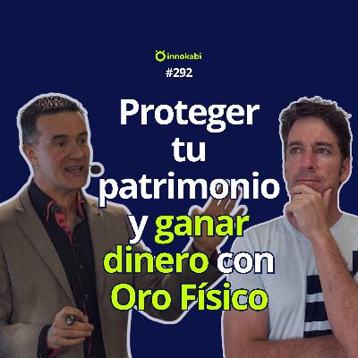Cómo proteger tu patrimonio y ganar dinero con Oro Físico (Iñigo Sáenz de Urturi) Cómo proteger tu patrimonio y ganar dinero con Oro Físico (Iñigo Sáenz de Urturi)