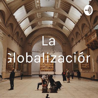 La globalización
