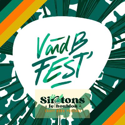 Bières et Festivals - Les coulisses du V and B Fest' avec Pierre Cousin Bières et Festivals - Les coulisses du V and B Fest' avec Pierre Cousin