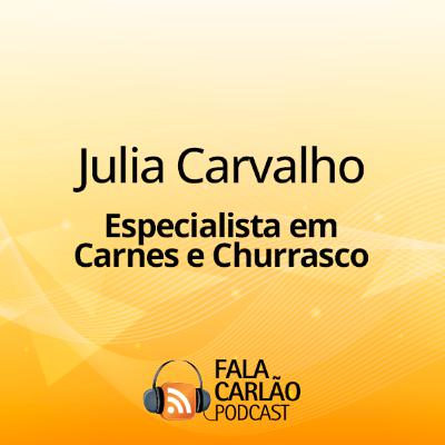 Julia Carvalho leva o melhor do churrasco do Brasil para o Simpósio da ASBRAM! | Fala Carlão