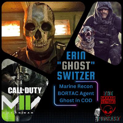 Episode 26 Erin Switzer Recon-BORTAC Agent-Call Of Duty/Ghost