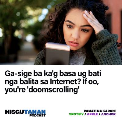 Hisgutanan #6: Doomscrolling