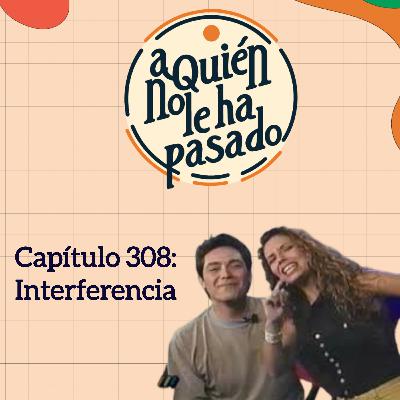 Capítulo 308: interferencia Capítulo 308: interferencia