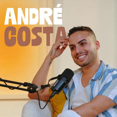 ANDRÉ COSTA: SOFRER POR SER DIFERENTE – esconder quem és para sobreviver – AMIGA, FAZ PARTE #43
