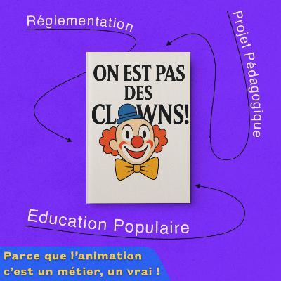 [EP04] Secret d’animateur : Comment trouver (et renouveler) ses activités en animation ?