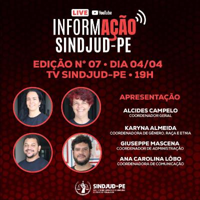 InformAÇÃO SINDJUD-PE Ed. 7 (04/04/23) InformAÇÃO SINDJUD-PE Ed. 7 (04/04/23)