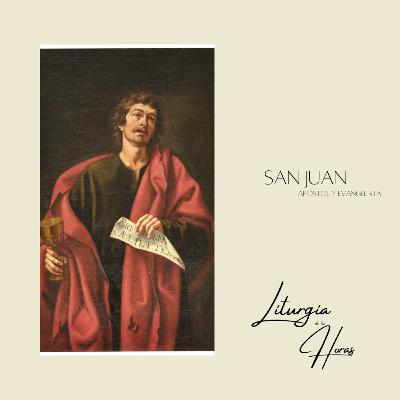 Laudes Sábado día III de la Octava de Navidad - San Juan Evangelista