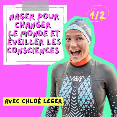 [INTERVIEW] "Il faut changer ce discours qu'on a avec notre corps", avec Chloé Leger Witvoet (1/2)