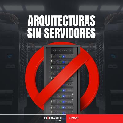 Arquitecturas sin servidores y XaaS(Anything as a service)