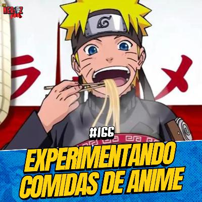 experimentando comidas de anime
