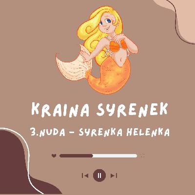 Karina Syrenek 3. Syrenka Helenka - Nuda