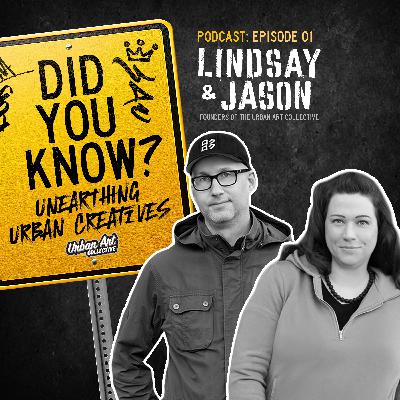 Lindsay & Jason Founders Of The Urban Art Collective Lindsay & Jason Founders Of The Urban Art Collective