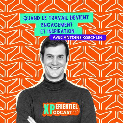 S06 E23 - Quand le travail devient engagement et inspiration