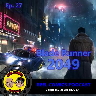 Blade Runner  2049 Review / Ep.27 Blade Runner  2049 Review / Ep.27