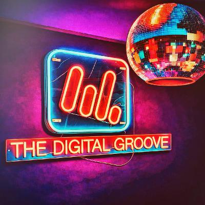 The Digital Groove Podcast 2nd March 2026