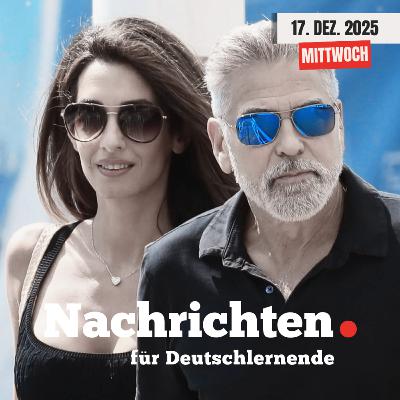 #220 Nachrichten für Deutschlernende vom 17. Dezember 2025 | Nachrichten in Einfacher Sprache