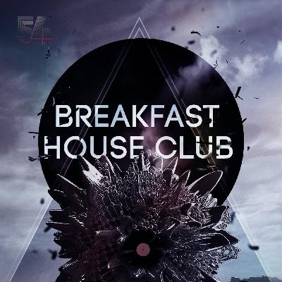 #BreakfastHouseClub - Ausgabe 14/10/18 #BreakfastHouseClub - Ausgabe 14/10/18