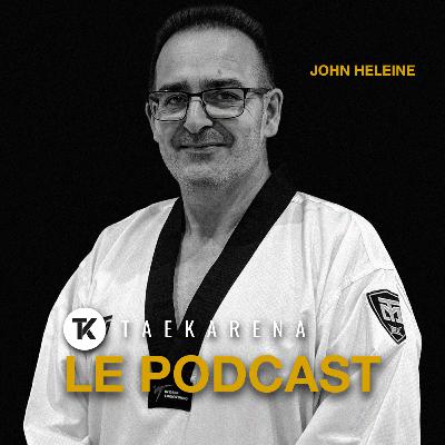 John Heleine : une vie dédiée au taekwondo, entre passion et transmission John Heleine : une vie dédiée au taekwondo, entre passion et transmission