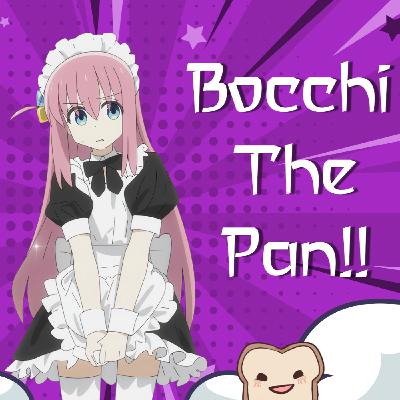 EL RECUENTO DE PAN | Bocchi The Rock