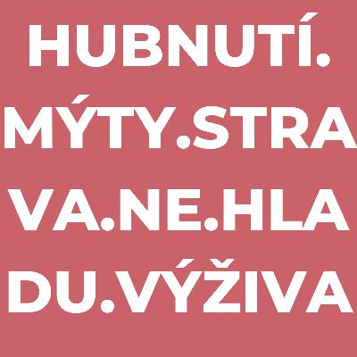 Internet je plný mýtů o hubnutí, jak jim nenaletět? (Ne hladu) Internet je plný mýtů o hubnutí, jak jim nenaletět? (Ne hladu)