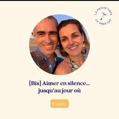 [Extrait bis] Aimer en silence… jusqu’au jour où