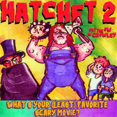 #294: Hatchet 2 (2010) #294: Hatchet 2 (2010)
