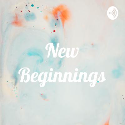 New beginnings 1st audio