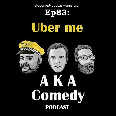 Ep 83: Uber Me