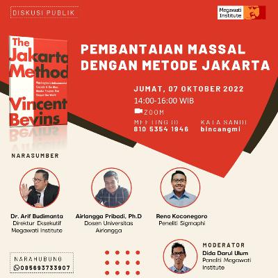 Pembantaian Massal dengan Metode Jakarta - Diskusi Publik Megawati Institute