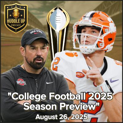 College Football 2025 Season Preview - August 26, 2025
