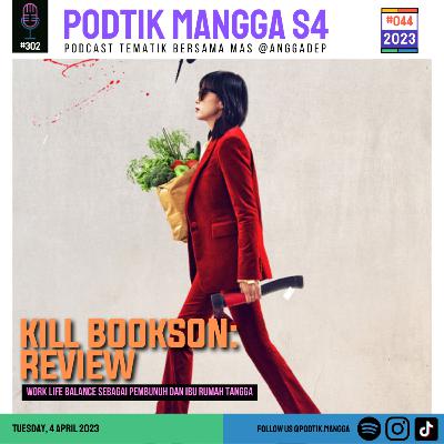 #44 - 2023 : Kill Boksoon Review #44 - 2023 : Kill Boksoon Review