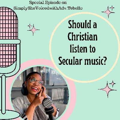 Should a Christian listen to secular music?