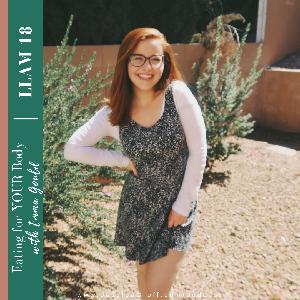 Episode 18: Eating for YOUR Body Episode 18: Eating for YOUR Body
