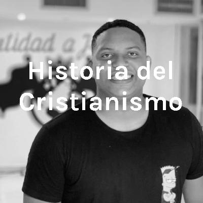 Historia del Cristianismo