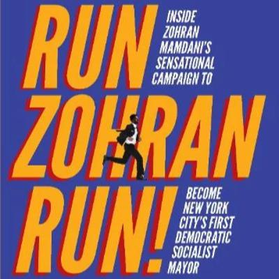 Run Zohran Run. Interview with Prof Theodore Hamm.