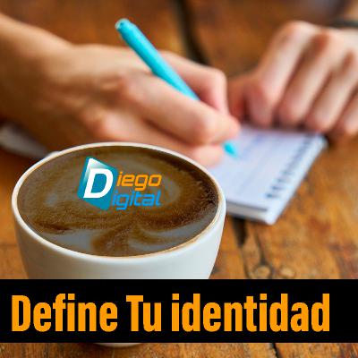 Define tu identidad | Episodio 3
