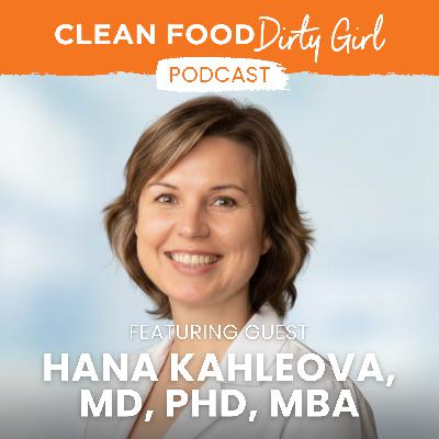 154: The New Food Pyramid: Follow the Science or Follow the Guidelines? Let’s Talk About It With Dr. Hana Kahleova.