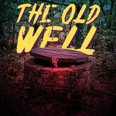 The Old Well