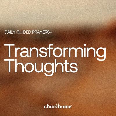 Transforming Thoughts