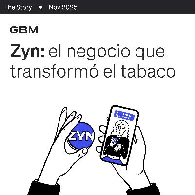 THE STORY | Zyn: la reinvención millonaria de la nicotina.