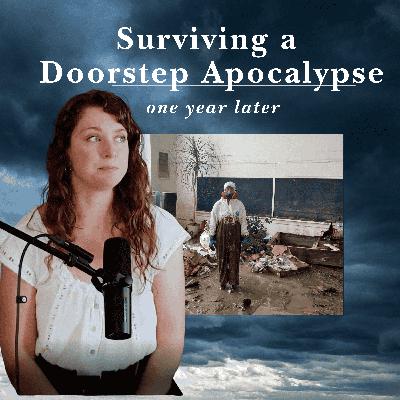 Surviving a Doorstep Apocalypse (one year later)