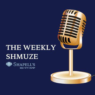 The Shmuze - Rabbi Schoonmaker - Shuva Yisrael The Shmuze - Rabbi Schoonmaker - Shuva Yisrael