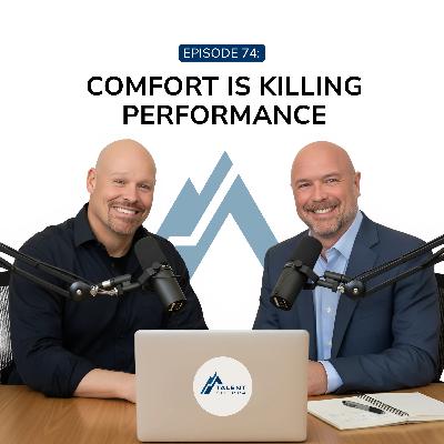 Comfort is Killing Performance
