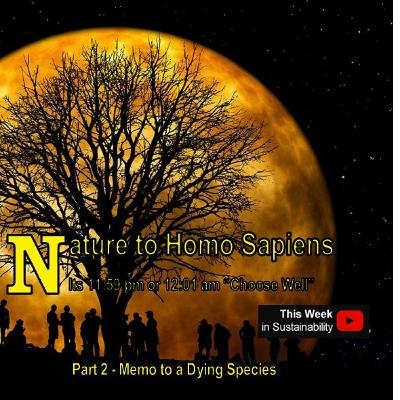Part 2 - Memo to a Dying Species - Homo Sapiens Secret Code to Survival