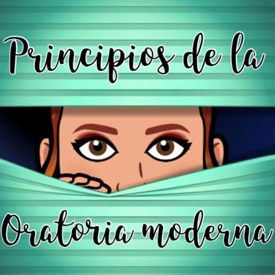 Principios de la oratoria moderna