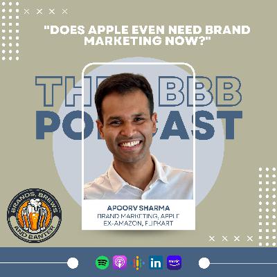 #6 - Apple's Apoorv Sharma talks about marketing careers and building digital-native brands